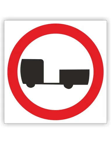 Znak drogowy Tablica informacyjna B7 zakaz wjazdu pojazdów silnikowych z przyczepą - znak zakazu 40x40 cm