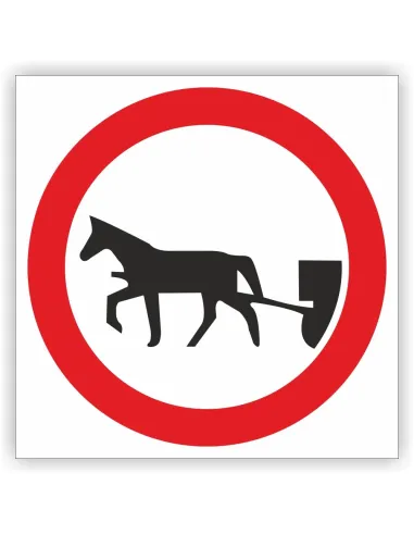 Znak drogowy Tablica informacyjna B8 zakaz wjazdu pojazdów zaprzęgowych - znak zakazu 40x40 cm