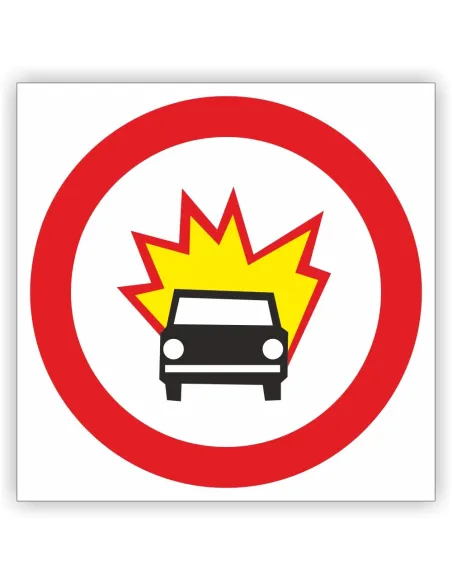 Znak drogowy Tablica informacyjna B13 Zakaz wjazdu pojazdów z materiałami wybuchowymi lub łatwo zapalnymi - znak zakazu 40x40 cm