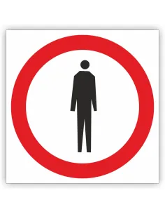 Znak drogowy Tablica informacyjna B41 zakaz ruchu pieszych -znak zakazu 40x40 cm