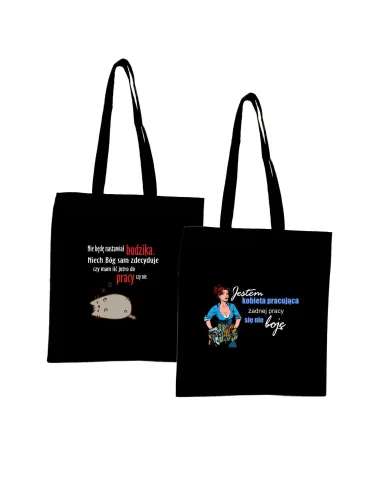 Eko Torba z nadrukiem NIE BĘDĘ NASTAWIAŁ BUDZIKA