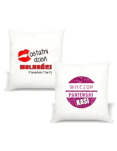 Poduszka z nadrukiem OSTATNI DZIEŃ WOLNOŚCI prezent na wieczór penieński