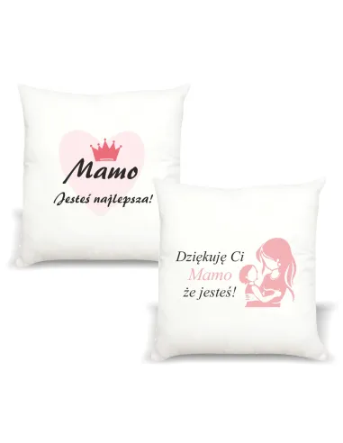 Poduszka z nadrukiem PREZENT MAMO JESTEŚ NAJLEPSZA Dzień mamy