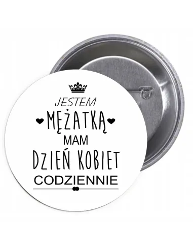 Przypinki buttony DZIEŃ KOBIET  znaczki badziki z grafiką