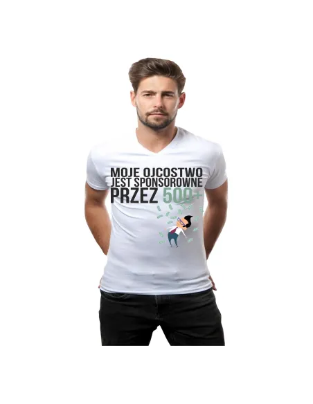 Koszulka z nadrukiem moje ojcostwo jest sponsorowane przez 500 +