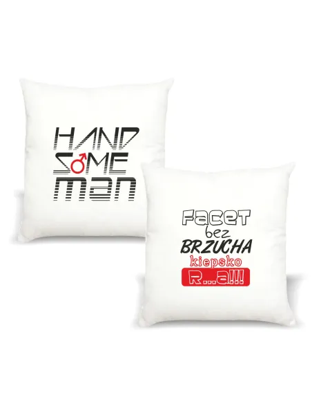 Poduszka z nadrukiem PREZENT DZIEŃ CHŁOPAKA Facet bez brzucha