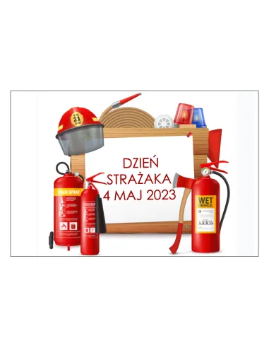 Magnesy na lodówkę - DZIEŃ STRAŻAKA 4 MAJ 2023- drukarnia, hurtownia, producent magnesów na lodówkę - druktur.com