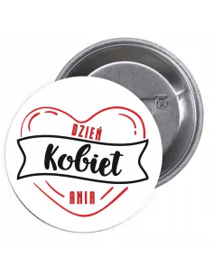Przypinki buttony DZIEŃ KOBIET  znaczki badziki z grafiką