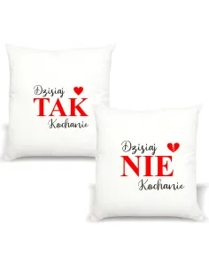 Poduszka z nadrukiem PREZENT DZISIAJ TAK KOCHANIE