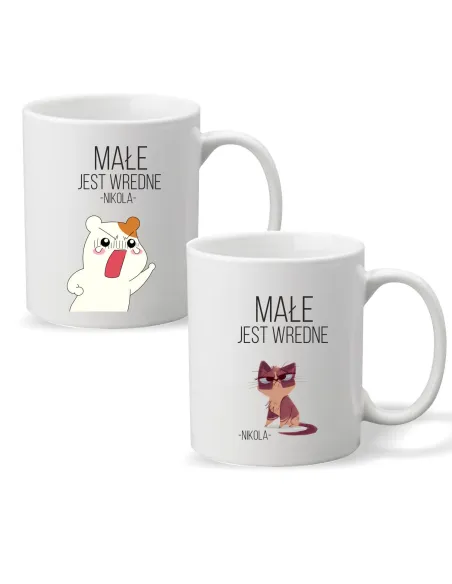 Kubek z imieniem napis MAŁE JEST WREDNE