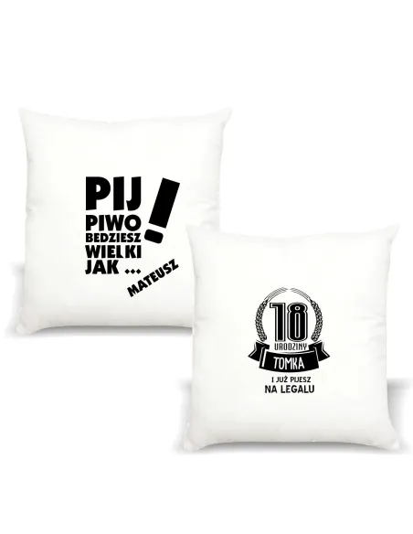 Poduszka z imieniem PIJ PIWO BĘDZIESZ WIELKI JAK