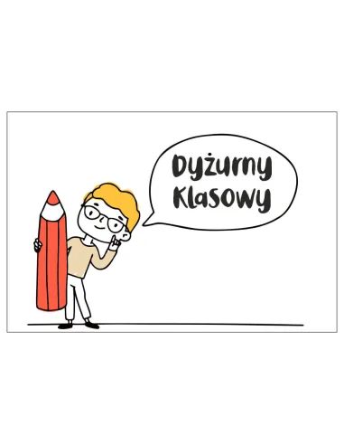 Magnesy na lodówkę - DYŻURNY KLASOWY - drukarnia, hurtownia, producent magnesów na lodówkę - druktur.com