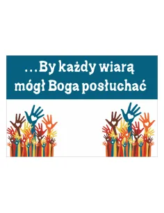 Magnesy na lodówkę - BY KAŻDY WIARĄ MÓGŁ BOGA POSŁUCHAĆ - drukarnia, hurtownia, producent magnesów na lodówkę - druktur.com