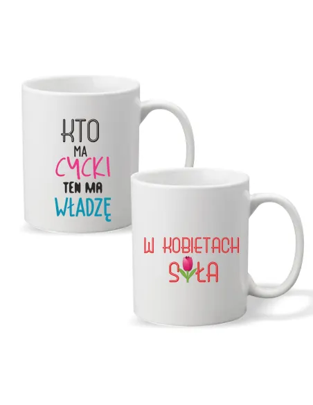 Kubek z nadrukiem KTO MA CYCKI TEN MA WŁADZĘ