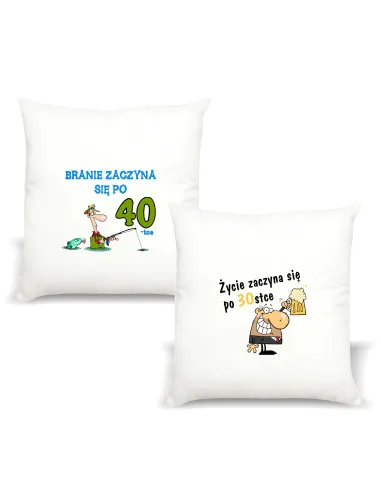 Poduszka z nadrukiem BRANIE ZACZYNA SIĘ PO 40-TCE