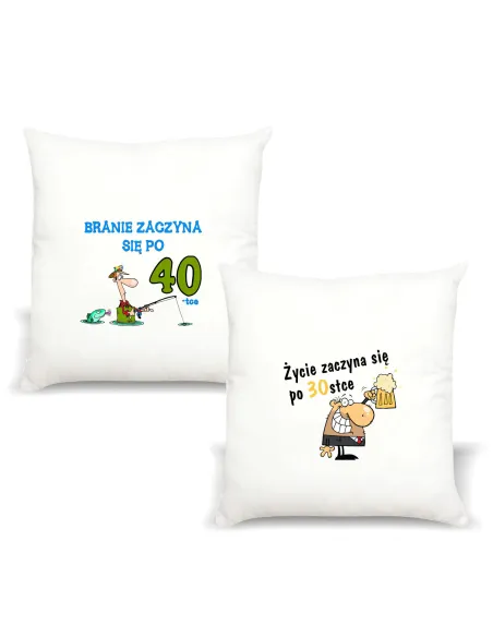 Poduszka z nadrukiem BRANIE ZACZYNA SIĘ PO 40-TCE