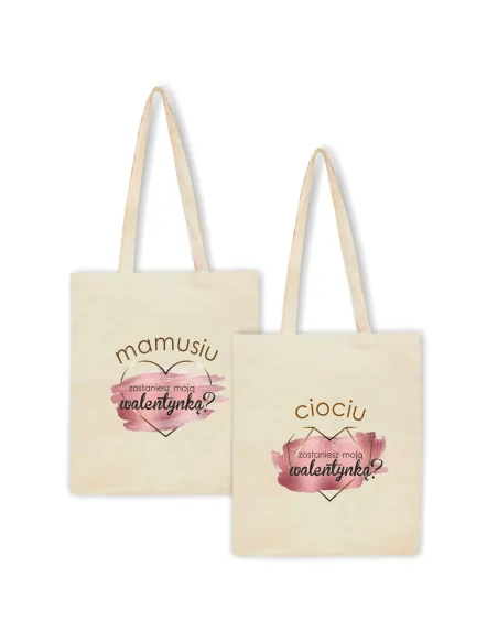 Eko Torba z nadrukiem ZOSTANIESZ MOJĄ WALENTYNKĄ