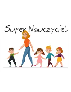 Magnesy na lodówkę - SUPER NAUCZYCIEL - drukarnia, hurtownia, producent magnesów na lodówkę - druktur.com