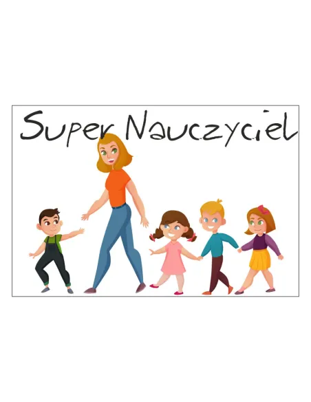 Magnesy na lodówkę - SUPER NAUCZYCIEL - drukarnia, hurtownia, producent magnesów na lodówkę - druktur.com