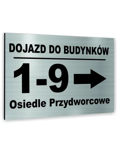 Znak Tablica informacyjna Dibond - DOJAZD DO BUDYNKÓW