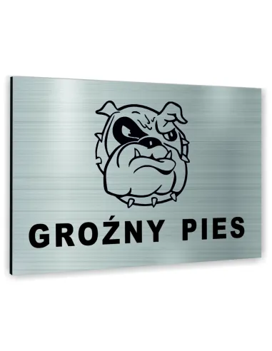 Znak Tablica informacyjna Dibond - GROŹNY PIES