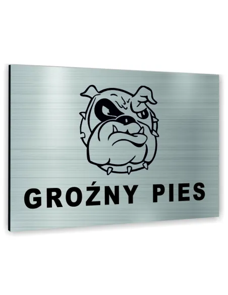 Znak Tablica informacyjna Dibond - GROŹNY PIES