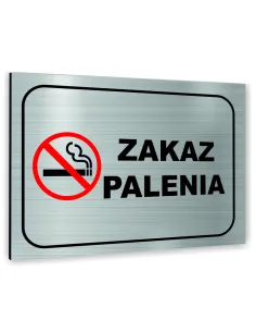 Znak Tablica informacyjna Dibond - ZAKAZ PALENIA