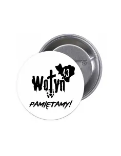 Przypinki buttony WOŁYŃ PAMIĘTAMY znaczki badziki z grafiką