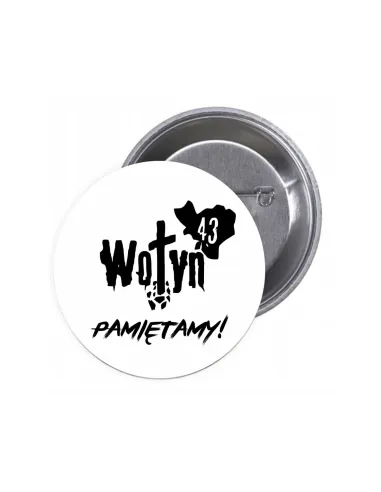 Przypinki buttony WOŁYŃ PAMIĘTAMY znaczki badziki z grafiką