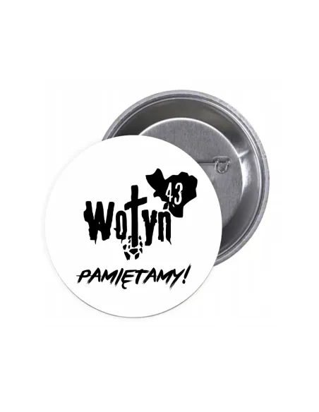 Przypinki buttony WOŁYŃ PAMIĘTAMY znaczki badziki z grafiką