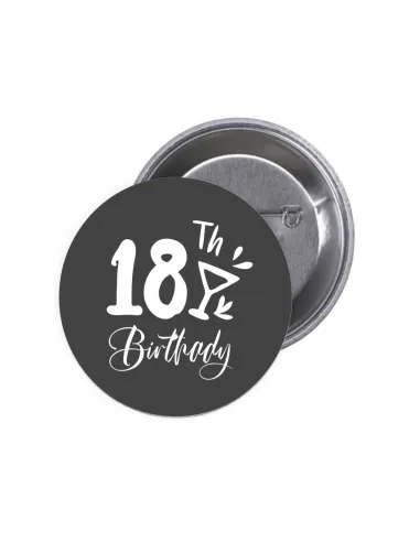 Przypinki buttony 18 TH BIRTHDAY znaczki badziki z grafiką