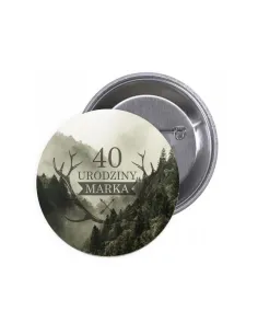 Przypinki buttony 40 URODZINY IMIĘ znaczki badziki z grafiką