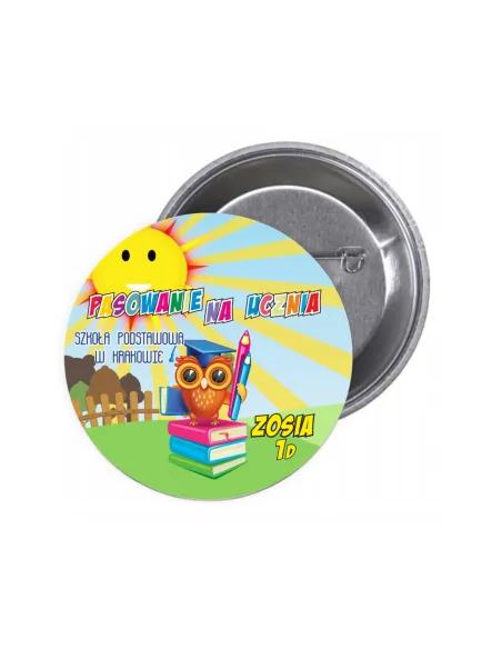 Przypinki buttony PASOWANIE NA UCZNIA znaczki badziki z grafiką