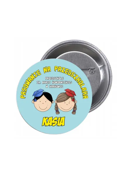 Przypinki buttony PASOWANIE NA PRZEDSZKOLAKA SZKOŁA IMIĘ znaczki badziki z grafiką