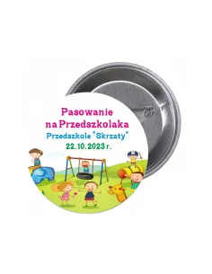 Przypinki buttony PASOWANIE NA PRZEDSZKOLAKA PRZEDSZKOLE znaczki badziki z grafiką