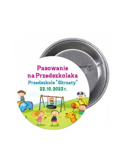 Przypinki buttony PASOWANIE NA PRZEDSZKOLAKA PRZEDSZKOLE znaczki badziki z grafiką