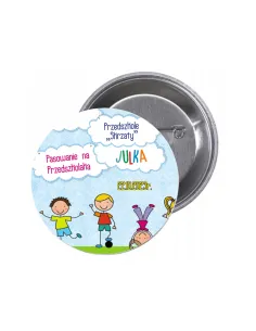 Przypinki buttony PRZEDSZKOLE NAZWA IMIĘ znaczki badziki z grafiką