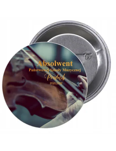 Przypinki buttony ABSOLWENT SZKOŁA MUZYCZNA SKRZYPCE znaczki badziki z grafiką