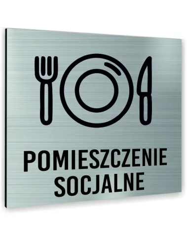 Tabliczka SREBRNA POMIESZCZENIE SOCJALNE TEKST DOWOLNY TEKST NAPIS Tablica nierdzewna PIKTOGRAM ALUMINIUM