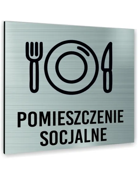 Tabliczka SREBRNA POMIESZCZENIE SOCJALNE TEKST DOWOLNY TEKST NAPIS Tablica nierdzewna PIKTOGRAM ALUMINIUM