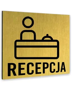 Tabliczka ZŁOTA RECEPCJA TEKST DOWOLNY TEKST NAPIS Tablica nierdzewna PIKTOGRAM ALUMINIUM