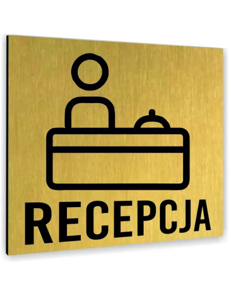 Tabliczka ZŁOTA RECEPCJA TEKST DOWOLNY TEKST NAPIS Tablica nierdzewna PIKTOGRAM ALUMINIUM
