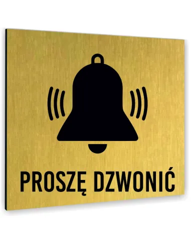 Tabliczka ZŁOTA PROSZĘ DZWONIĆ TEKST DOWOLNY TEKST NAPIS Tablica nierdzewna PIKTOGRAM ALUMINIUM