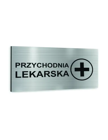 Tabliczka SREBRNA aluminiowa PRZYCHODNIA LEKARSKA NADRUK UV Tablica informacyjna