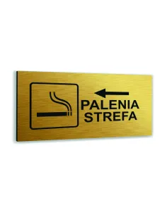 Tabliczka ZŁOTA aluminiowa STREFA PALENIA DOWOLNY NADRUK UV Tablica informacyjna