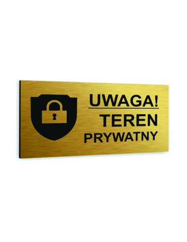 Tabliczka ZŁOTA aluminiowa TEREN PRYWATNY DOWOLNY NADRUK UV Tablica informacyjna