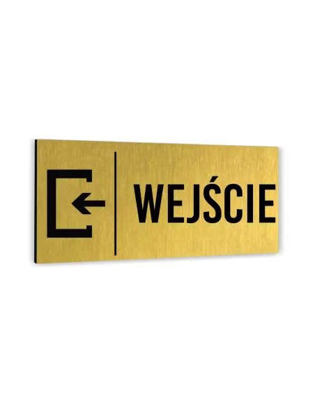 Tabliczka DOWOLNY TEKST NAPIS WEJŚCIE Tablica nierdzewna informacyjna ZŁOTA