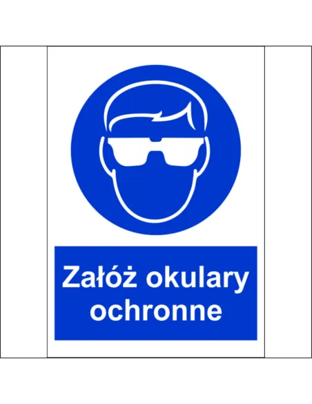 Naklejki na maszyny OZNACZENIE BHP ZAŁÓŻ OKULARY OCHRONNE