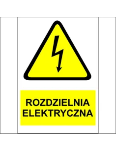 Naklejki na maszyny OZNACZENIE BHP ROZDZIELNIA ELEKTRYCZNA