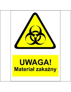 Naklejki na maszyny OZNACZENIE BHP UWAGA MATERIAŁ ZAKAŹNY 10 SZT.
